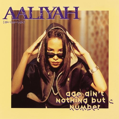Age Ain't Nothing But a Number EP Aaliyah