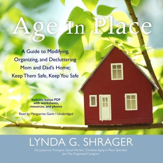 Age in Place Shrager Lynda G.