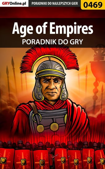 Age of Empires - poradnik do gry - ebook PDF Kazek Daniel Thorwalian