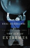 Age of Extremes 1914 - 1991 Hobsbawm Eric