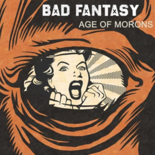 Age Of Morons Bad Fantasy