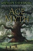 Age Of Myth Sullivan Michael J.