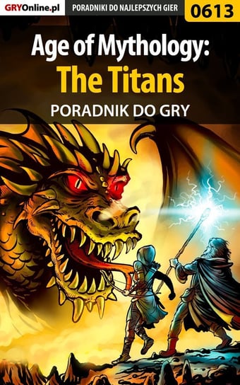 Age of Mythology: The Titans - poradnik do gry Rzepecki Krystian GRG