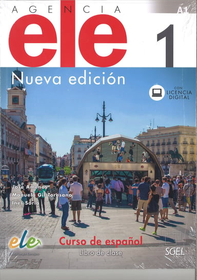 Agencia ELE 1. Podręcznik. Nueva edicion Opracowanie zbiorowe
