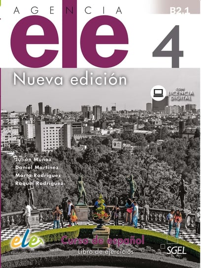 Agencia ELE 4. Nueva Edicion. Zeszyt ćwiczeń Opracowanie zbiorowe