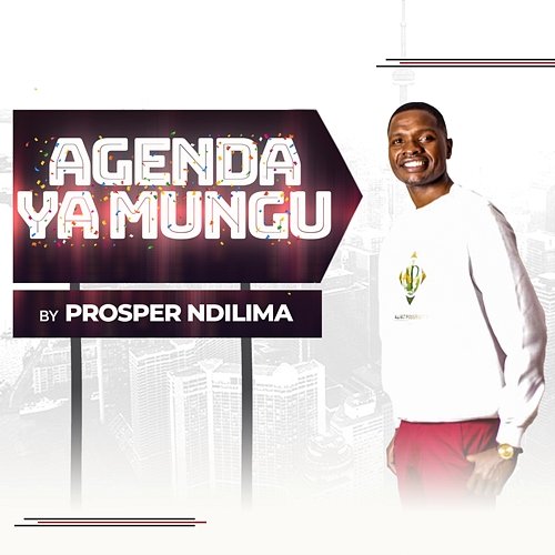 Agenda Ya Mungu Prosper Ndilima
