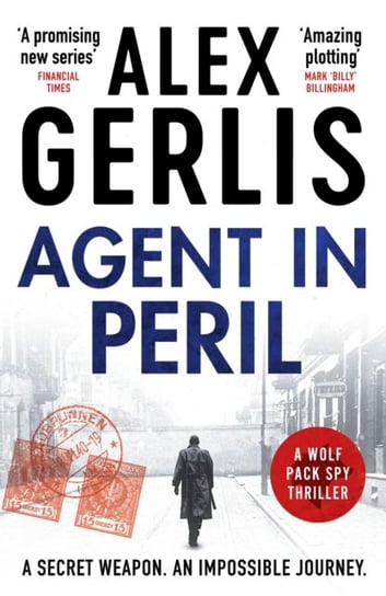 Agent in Peril Alex Gerlis