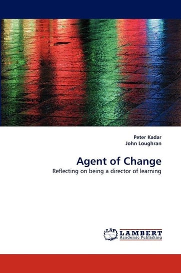 Agent of Change Kadar Peter
