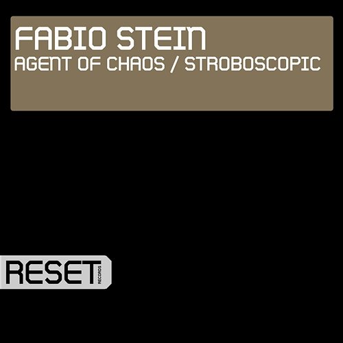 Agent Of Chaos / Stroboscopic Fabio Stein