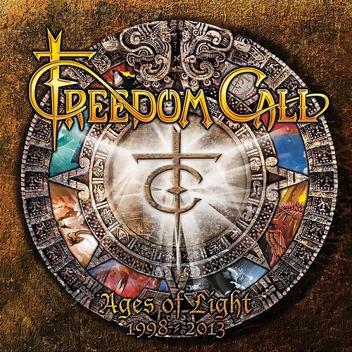 Ages of Light (1998-2013) Freedom Call