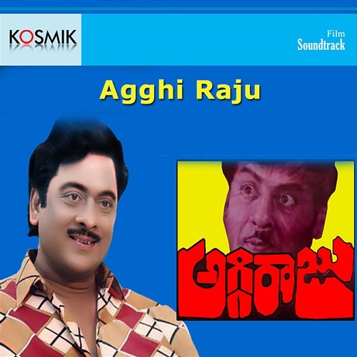Agghi Raju (Original Motion Picture Soundtrack) Sathyam
