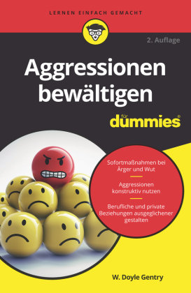 Aggressionen bewältigen für Dummies Wiley-VCH Dummies