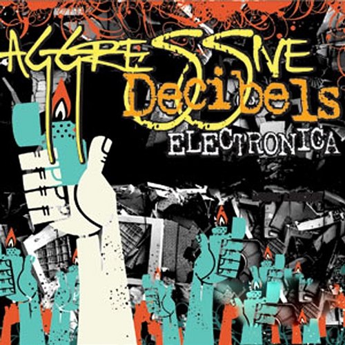 Aggressive Decibels: Electronica Electronic Genius