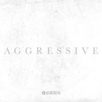 Aggressive (Deluxe Edition) Beartooth