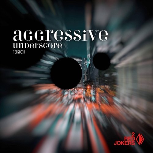 Aggressive Underscore Tension 2 Red Jokers