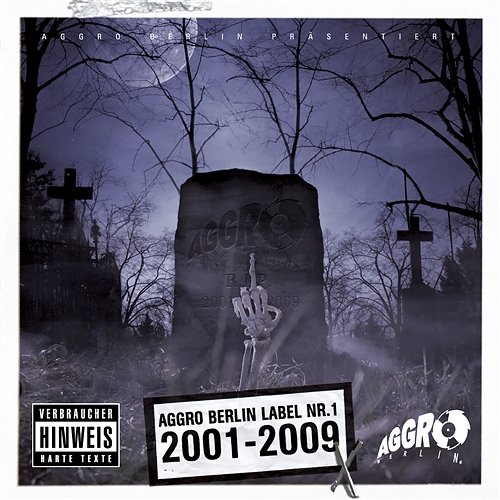 Aggro Berlin Label Nr. 1 2001-2009 X Various Artists