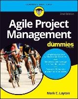 Agile Project Management For Dummies Layton Mark C.
