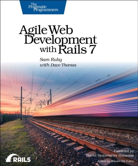 Agile Web Development with Rails 7 The Pragmatic Programmers