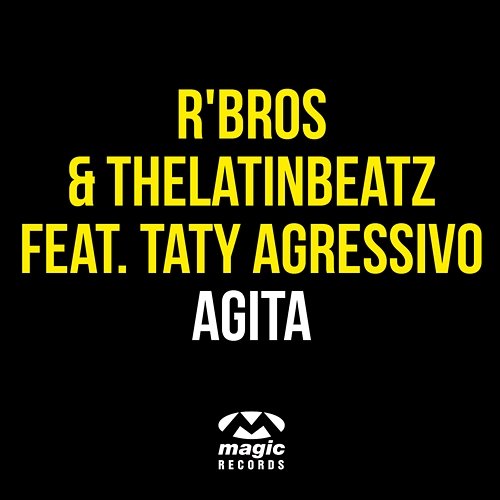 Agita R'Bros & TheLatinBeatZ feat. Taty Agressivo