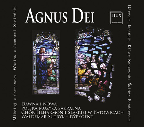 Agnus Dei Chór Filharmonii Śląskiej