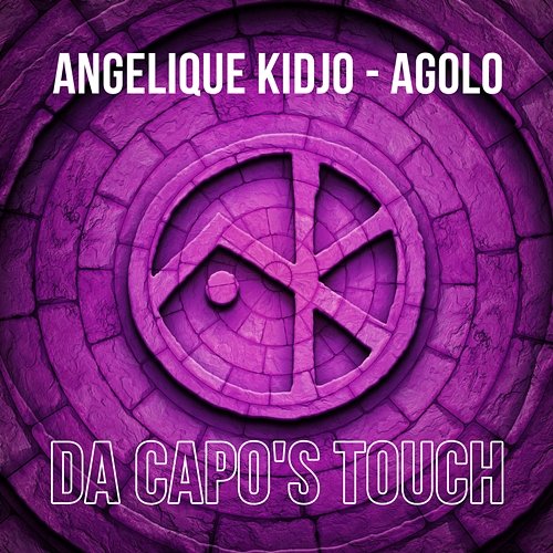 Agolo Angelique Kidjo, Da Capo