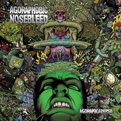 Agorapocalypse Agoraphobic Nosebleed
