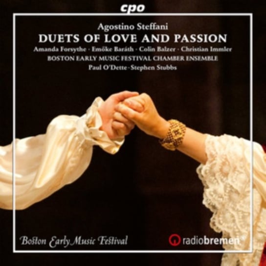 Agostino Steffani: Duets of Love and Passion Various Artists