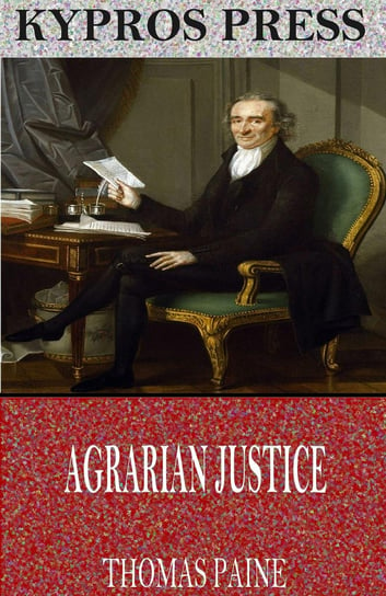 Agrarian Justice Paine Thomas