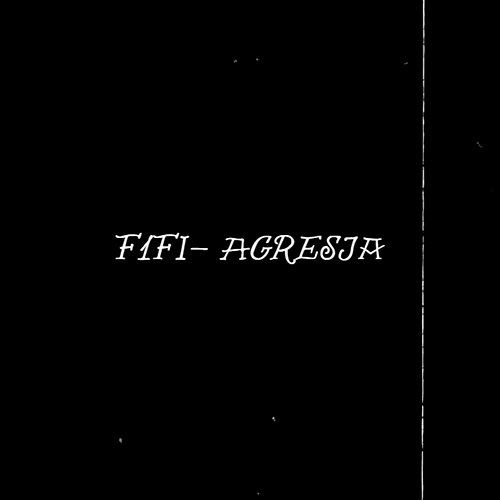 Agresja F1Fi