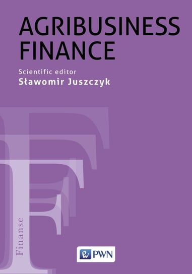 Agribusiness Finance Juszczyk Sławomir