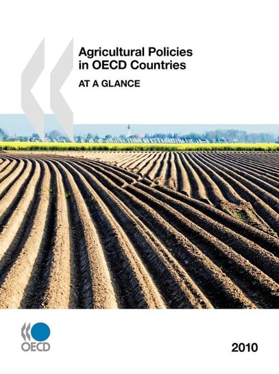 Agricultural Policies in OECD Countries 2010 Oecd Publishing