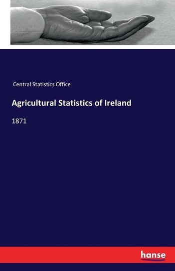 Agricultural Statistics of Ireland Central Statistics Office