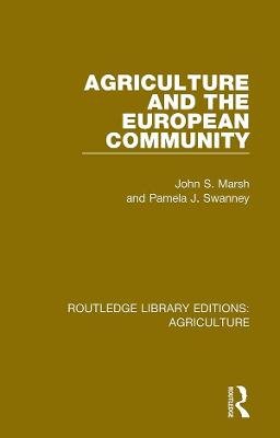 Agriculture and the European Community John S. Marsh