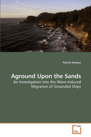 Aground Upon the Sands Hudson Patrick