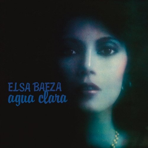 Agua Clara Elsa Baeza