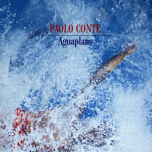 Aguaplano Paolo Conte