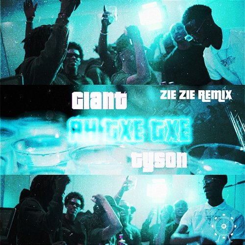 AH TXE TXE Tyson, Giant, ZieZie