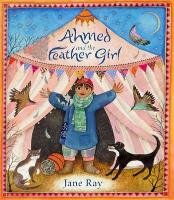 Ahmed and the Feather Girl Ray Jane