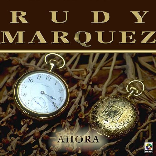 Ahora Rudy Márquez