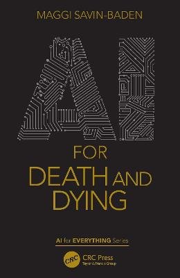 AI for Death and Dying Opracowanie zbiorowe