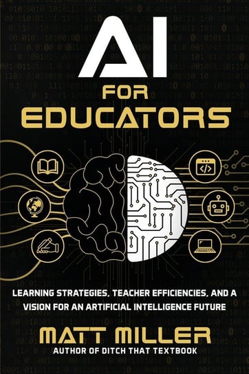 AI for Educators Matt Miller