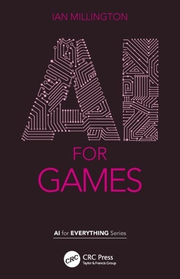 AI for Games Opracowanie zbiorowe
