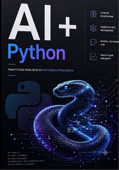 AI + Python. Programowanie Nowej Generacji - ebook PDF Błoński Bruno