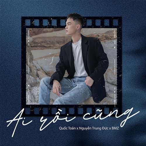 Ai Rồi Cũng Quốc Toản, Nguyễn Trung Đức & BMZ