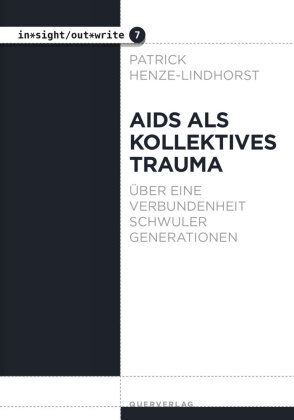 Aids als kollektives Trauma Querverlag