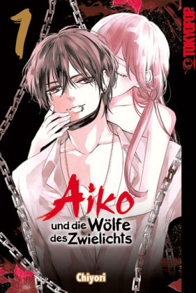 Aiko und die Wölfe des Zwielichts 01 Tokyopop