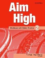 Aim High 2. Workbook with Online Practice Pack Oxford University Elt