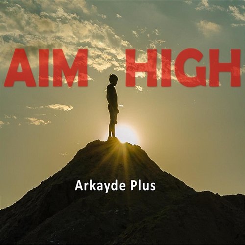 Aim High Arkayde Plus
