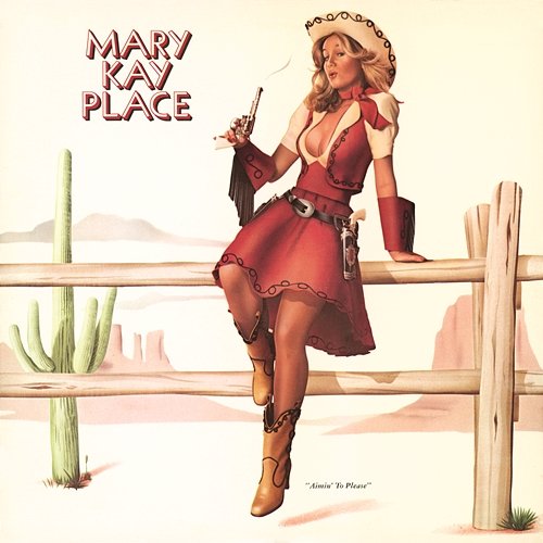 Aimin' to Please (Bonus Track version) Mary Kay Place