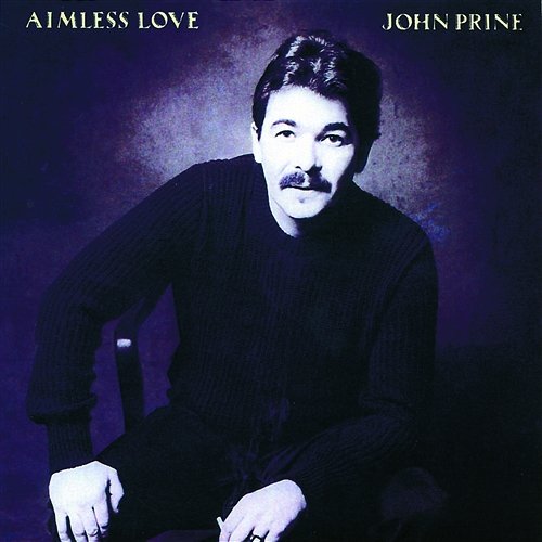 Only Love John Prine